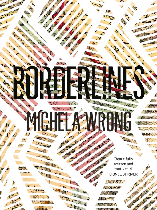 Title details for Borderlines by Michela Wrong - Available